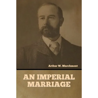 An Imperial Marriage