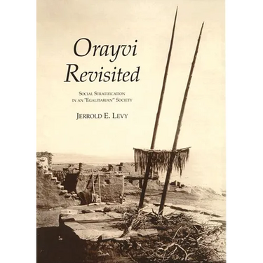Orayvi Revisited: Social Stratification in an Egalitarian Society