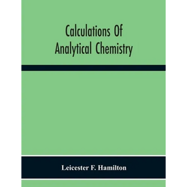 Calculations Of Analytical Chemistry