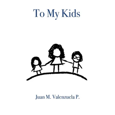 To My Kids