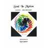 Soul In Motion: Connections...Body, Mind & Spirit