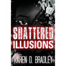 Shattered Illusions