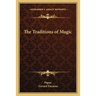 The Traditions of Magic