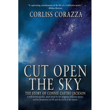 Cut Open the Sky: The Story of Connie Castro Jackson