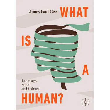 What Is a Human?: Language, Mind, and Culture