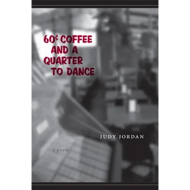 60 Cent Coffee and a Quarter to Dance