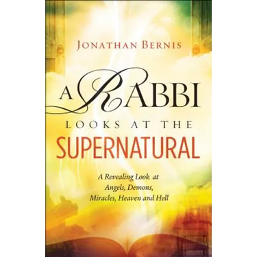 Rabbi Looks at the Supernatural