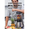 43 Kidney Stone Preventing Meal Recipes: Eat Smart and Save Yourself the Pain of Having Kidney Stones for Good