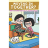 Moving In Together?: Here's Some Advice to Make It Last...