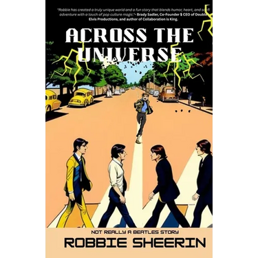Across the Universe-Not Really a Beatles Story