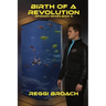 Birth of a Revolution: Defender Series Book 6