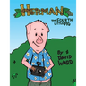 Herman, The Fourth Little Pig