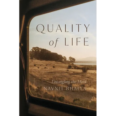 Quality of Life: Untangling the Mind