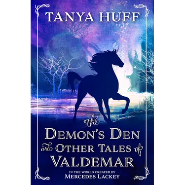 The Demon's Den and Other Tales of Valdemar