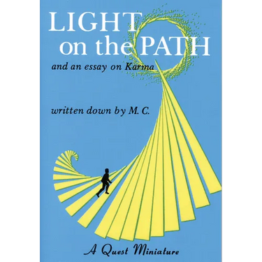 Light on the Path: And an Essay on Karma