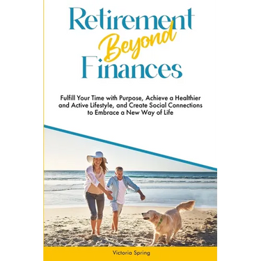 Retirement Beyond Finances