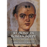 At Home in Roman Egypt
