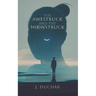 The Awestruck and The Moonstruck