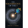 The Magnificence of the 3
