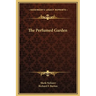 The Perfumed Garden