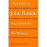 The Genius of John Ruskin: Selections from His Writings