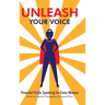 Unleash Your Voice: Powerful Public Speaking for Every Woman