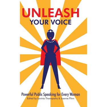 Unleash Your Voice: Powerful Public Speaking for Every Woman