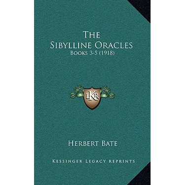 The Sibylline Oracles: Books 3-5 (1918)