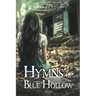 Hymns of Blue Hollow: An Epic 1940s Southern Historical Romance Saga - A Book Club Favorite