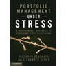 Portfolio Management under Stress