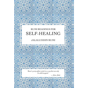 Rumi Readings for Self-Healing