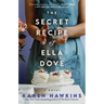 The Secret Recipe of Ella Dove