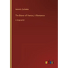 The Bravo of Venice; A Romance: in large print