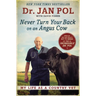 Never Turn Your Back on an Angus Cow: My Life as a Country Vet