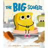 The Big Squeeze