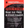 Stealing the Network: How to Own a Continent
