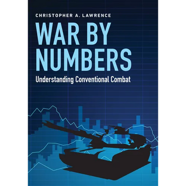 War by Numbers: Understanding Conventional Combat