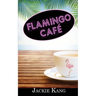Flamingo Café