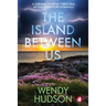 The Island Between Us