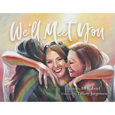 We'll Meet You