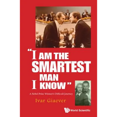 "I Am the Smartest Man I Know"