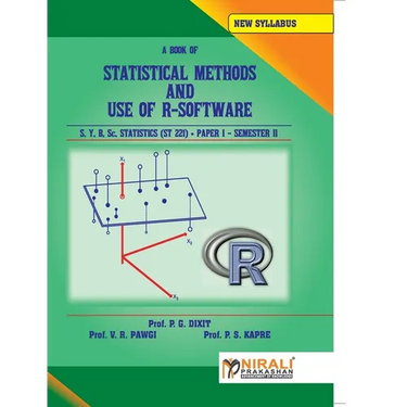 STATISTICAL METHODS AND USE OF R--SOFTWARE STATISTICS Paper - I