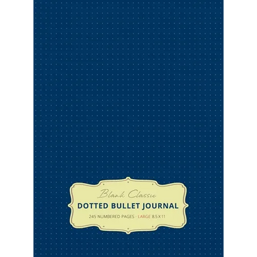 Large 8.5 x 11 Dotted Bullet Journal (Royal Blue #8) Hardcover - 245 Numbered Pages