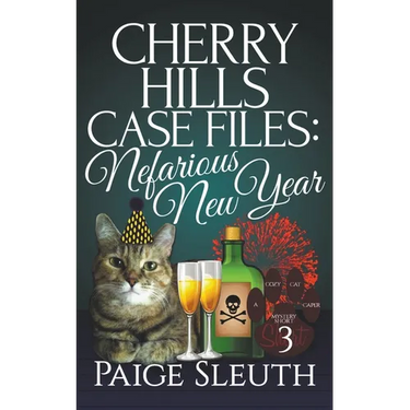 Cherry Hills Case Files: Nefarious New Year