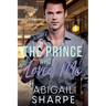 The Prince Who Loved Me