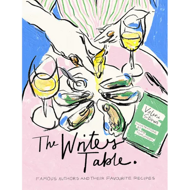 The Writer's Table: Famous Authors and Their Favourite Recipes