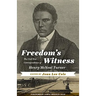 Freedom's Witness: The Civil War Correspondence of Henry McNeal Turner