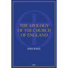 The Apology of the Church of England: Easy to Read Layout
