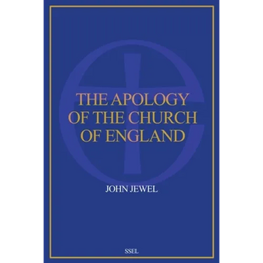 The Apology of the Church of England: Easy to Read Layout