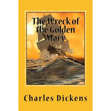 The Wreck of the Golden Mary